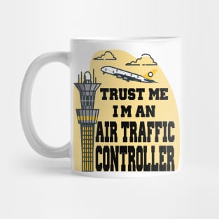 AIR TRAFFIC CONTROLLER Mug